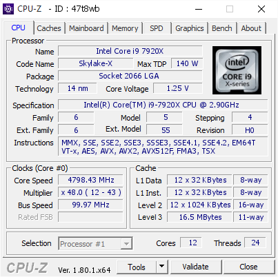 Intel Core i9 7920X @ 4798.43 MHz - CPU-Z VALIDATOR