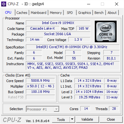 Intel Core i9 10940X @ 5008.9 MHz - CPU-Z VALIDATOR Intel Core i9 10940X @ 5008.9 MHz - CPU-Z VALIDATOR